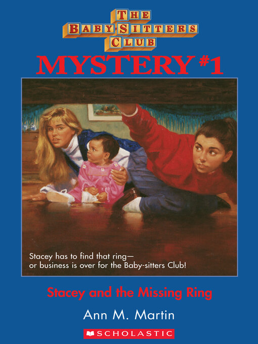 Title details for Stacey and the Missing Ring by Ann M. Martin - Available